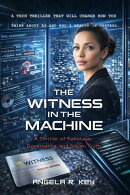 The Witness in The Machine