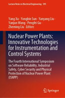 Nuclear Power Plants: Innovative Technologies for Instrumentation and Control Systems