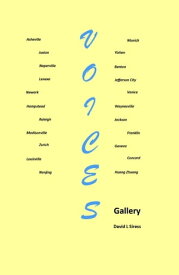 Voices Gallery 【電子書籍】[ David L Siress ]