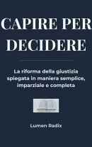 CAPIRE PER DECIDERE