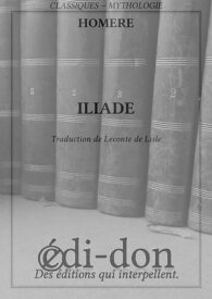 Iliade【電子書籍】[ Hom?re ]