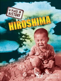 Hiroshima【電子書籍】[ Stewart Ross ]
