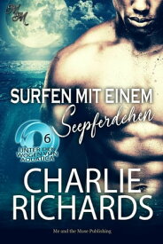 Surfen mit einem Seepferdchen【電子書籍】[ Charlie Richards ]