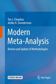 Modern Meta-Analysis Review and Update of Methodologies【電子書籍】[ Ton J. Cleophas ]