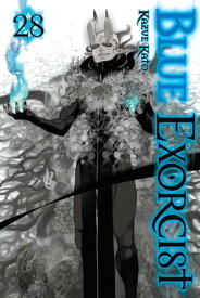 Blue Exorcist, Vol. 28【電子書籍】[ Kazue Kato ]