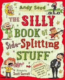The Silly Book of Side-Splitting Stuff【電子書籍】[ Mr Andy Seed ]