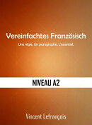 Vereinfachtes Französisch - Niveau A2
