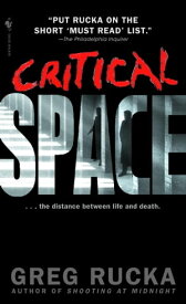Critical Space【電子書籍】[ Greg Rucka ]