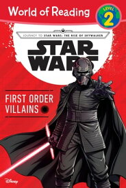 Journey to Star Wars: The Rise of Skywalker: First Order Villains Level 2【電子書籍】[ Michael Siglain ]