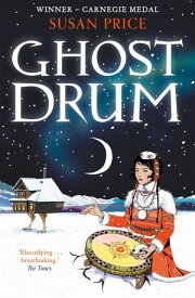 Ghost Drum【電子書籍】[ Susan Price ]