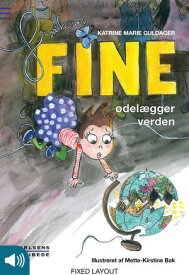 Fr?ken Fine ?del?gger verden【電子書籍】[ Katrine Marie Guldager ]