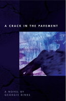 A Crack in the Pavement