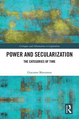 Power and Secularization The Categories of Time