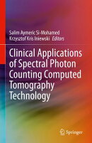 Clinical Applications of Spectral Photon Counting Computed Tomography Technology