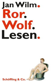 Ror.Wolf.Lesen.【電子書籍】[ Jan Wilm ]