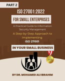 ISO 27001:2022 for Small Enterprises
