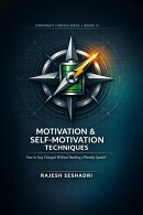 Motivation & Self-Motivation Techniques