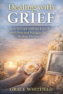 Dealing With Grief