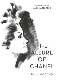 The Allure of Chanel【電子書籍】[ Paul Morand ]
