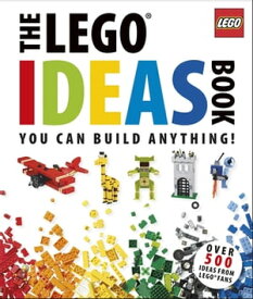 The LEGO? Ideas Book You Can Build Anything!【電子書籍】[ DK ]