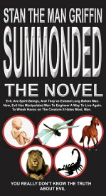 SUMMONED THE NOVEL【電子書籍】[ Stanley Griffin ]