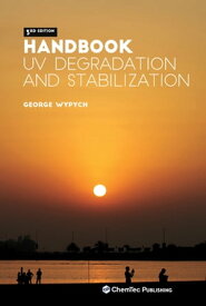 Handbook of UV Degradation and Stabilization【電子書籍】