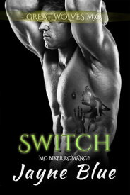 Switch【電子書籍】[ Jayne Blue ]