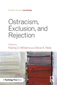 Ostracism, Exclusion, and Rejection【電子書籍】