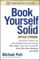 Book Yourself Solid, Revised & Updated 20th Anniversary Edition