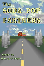 The Soda Pop Partners【電子書籍】[ Harry O'Toole ]