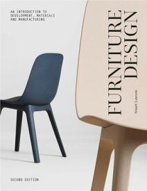 Furniture Design, second edition An Introduction to Development, Materials and Manufacturing【電子書籍】[ Stuart Lawson ]