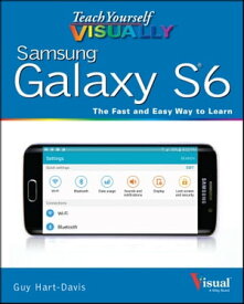 Teach Yourself VISUALLY Samsung Galaxy S6【電子書籍】[ Guy Hart-Davis ]