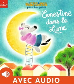 Ernestine dans la Lune【電子書籍】[ C?line Person ]