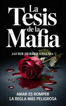 LA TESIS DE LA MAFIA