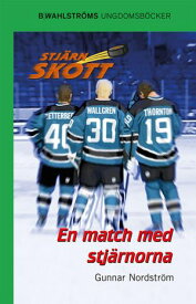 En match med stj?rnorna 【電子書籍】[ Gunnar Nordstr?m ]