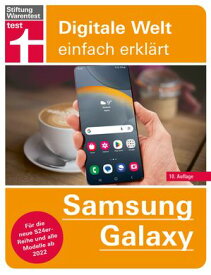 Samsung Galaxy Alle Funktionen verst?ndlich erkl?rt - Von Stiftung Warentest【電子書籍】[ Stefan Beiersmann ]
