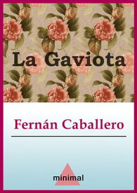 La Gaviota【電子書籍】[ Fern?n Caballero ]