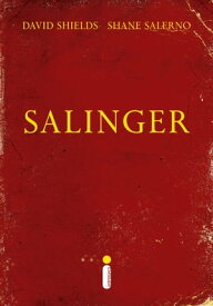 Salinger【電子書籍】[ David Shields ]