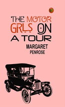 The Motor Girls on a Tour