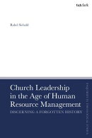 Church Leadership in the Age of Human Resource Management