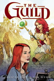 The Guild Volume 1【電子書籍】[ Felicia Day ]
