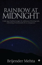 Rainbow at Midnight【電子書籍】[ Brijender Mehta ]