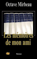 Les Mémoires de mon ami