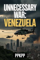 Unnecessary War: Venezuela