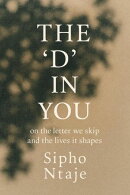The 'D' In You