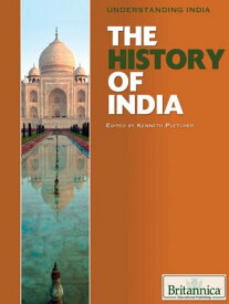 The History of India【電子書籍】[ Kenneth Pletcher ]