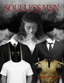 Soulless Men【電子書籍】[ Zonel Forde ]