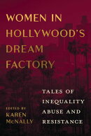 Women in Hollywood's Dream Factory