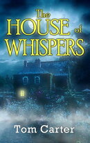 The House of Whispers