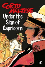 Corto Maltese Under the Sign of Capricorn【電子書籍】[ Hugo Pratt ]